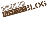 Burgenland History Blog von Herbert Brettl