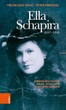 Ella Schapira - Über das Leben einer außergewöhnlichen Frau