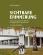 Neuerscheinung: „Sichtbare Erinnerung – Erinnerungszeichen für Opfer des NS-Regimes in Kärnten/Koroška“