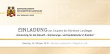 Landtags-Enquete zum Thema "Erinnerung für die Zukunft - Erinnerungs- und Gedenkkultur in Kärnten