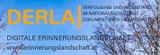 Digitale Erinnerungslandschaft (DERLA) - Präsentation