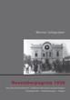 Werner Sulzgruber: Novemberpogrom 1938. Die „Reichskristallnacht“ in Wiener Neustadt und der Region. Hintergründe – Entwicklungen – Folgen