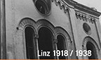 "Linz 1918/1938 - Jüdische Biographien"