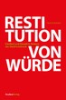 Buch Horst Schreiber: Restitution von Würde