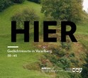 HIER - Gedächtnisorte in Vorarlberg 38 - 45 