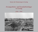 Broschüre: Zwangs- und Fremdarbeitslager in Liesing 1938-1945