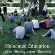 Buchpräsentation: Holocaust Education – ein Nebenjob?