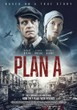 Film: "Plan A - Was würdest du tun?"