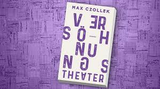 Lesung "Versöhnungstheater" von Max Czollek