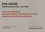 Simon Wiesenthal-Lecture von Katja Petrowskaja: "Von Menschenketten und Paper Trails – Familiengeschichte(n) erzählen"