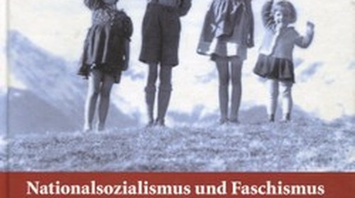 Horst Schreiber: Nationalsozialismus und Faschismus in Tirol und Südtirol. Opfer - Täter - Gegner.