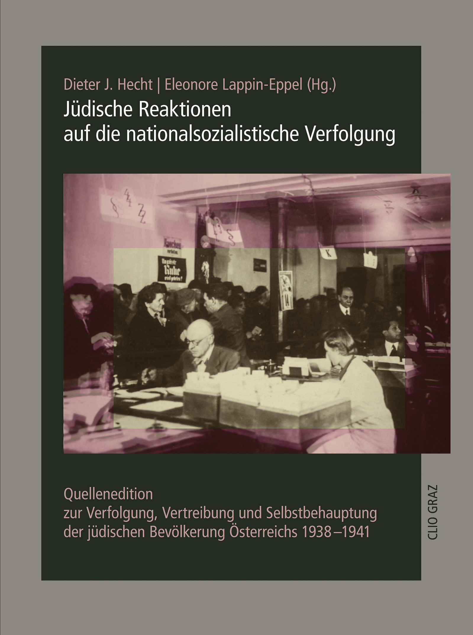Buchcover "Jüdische Reaktionen auf die nationalsozialistische Verfolgung" (Foto: Clio Graz)
