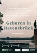 Plakat zum Film "Geboren in Ravensbrück"