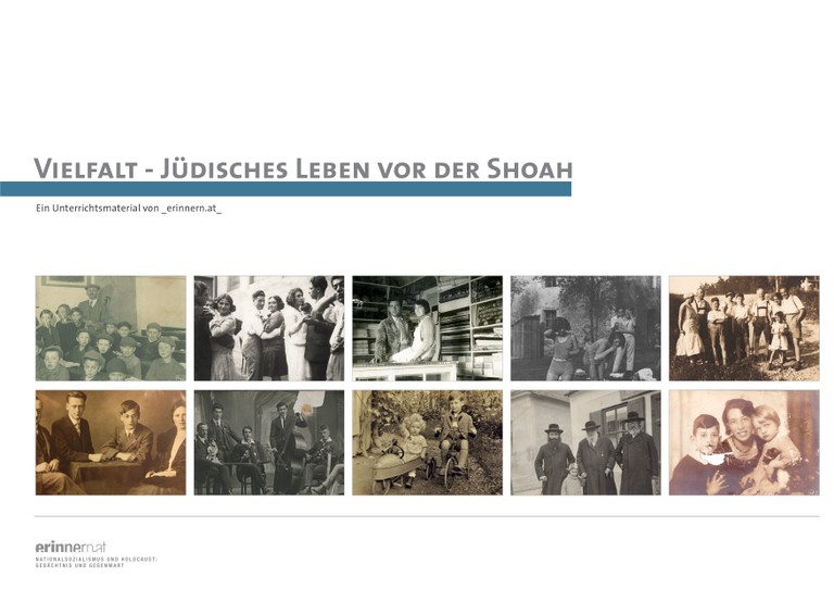 Das neue Unterrichtsmaterial von _erinnern.at_ stellt jüdisches Leben und ein lebendiges Judentum in Österreich vor 1938 vor.