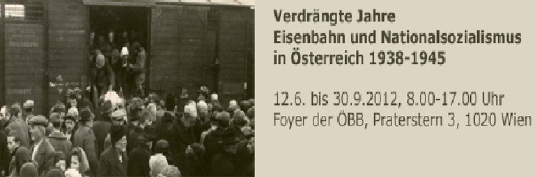 Verdrängte Jahre: Ausstellung der ÖBB