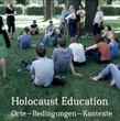 Das Bildungsprogramm des Vereins Gedenkdienst beschäftigt sich dieses Semester mit dem Thema Holocaust-Education
