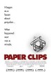 Paper Clips- Dokumenation über ein einzigartiges Schulprojekt 