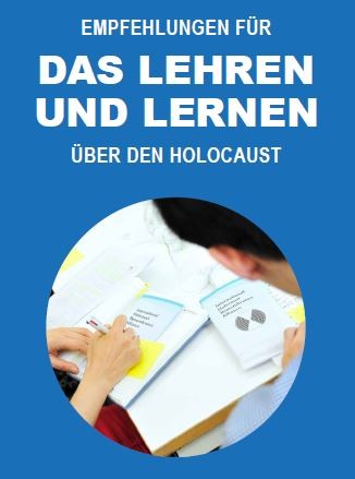 Wie soll über den Holocaust unterrichtet werden? Diese Frage beantwortet das neue IHRA-Handbuch. 