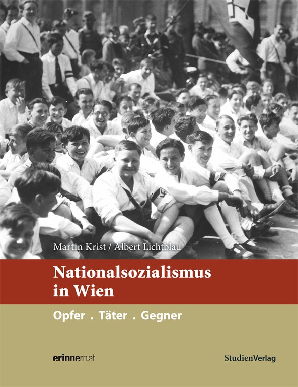 Buchcover "Nationalsozialismus in Wien. Opfer. Täter. Gegner.".