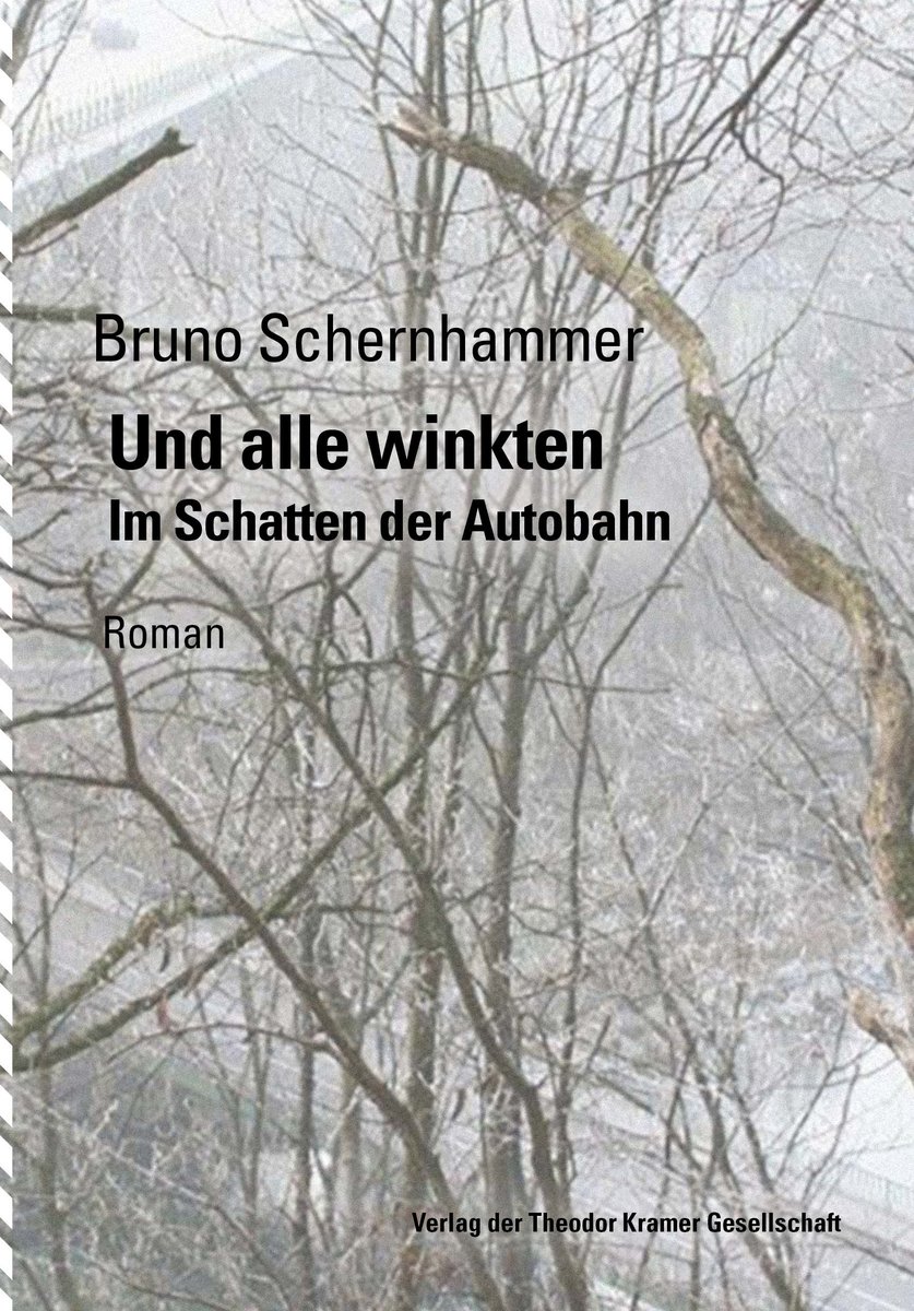 Bruno Schernhammer: Und alle winkten