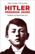 Buchcover "Hitler - Prägende Jahre" (c) Residenz Verlag
