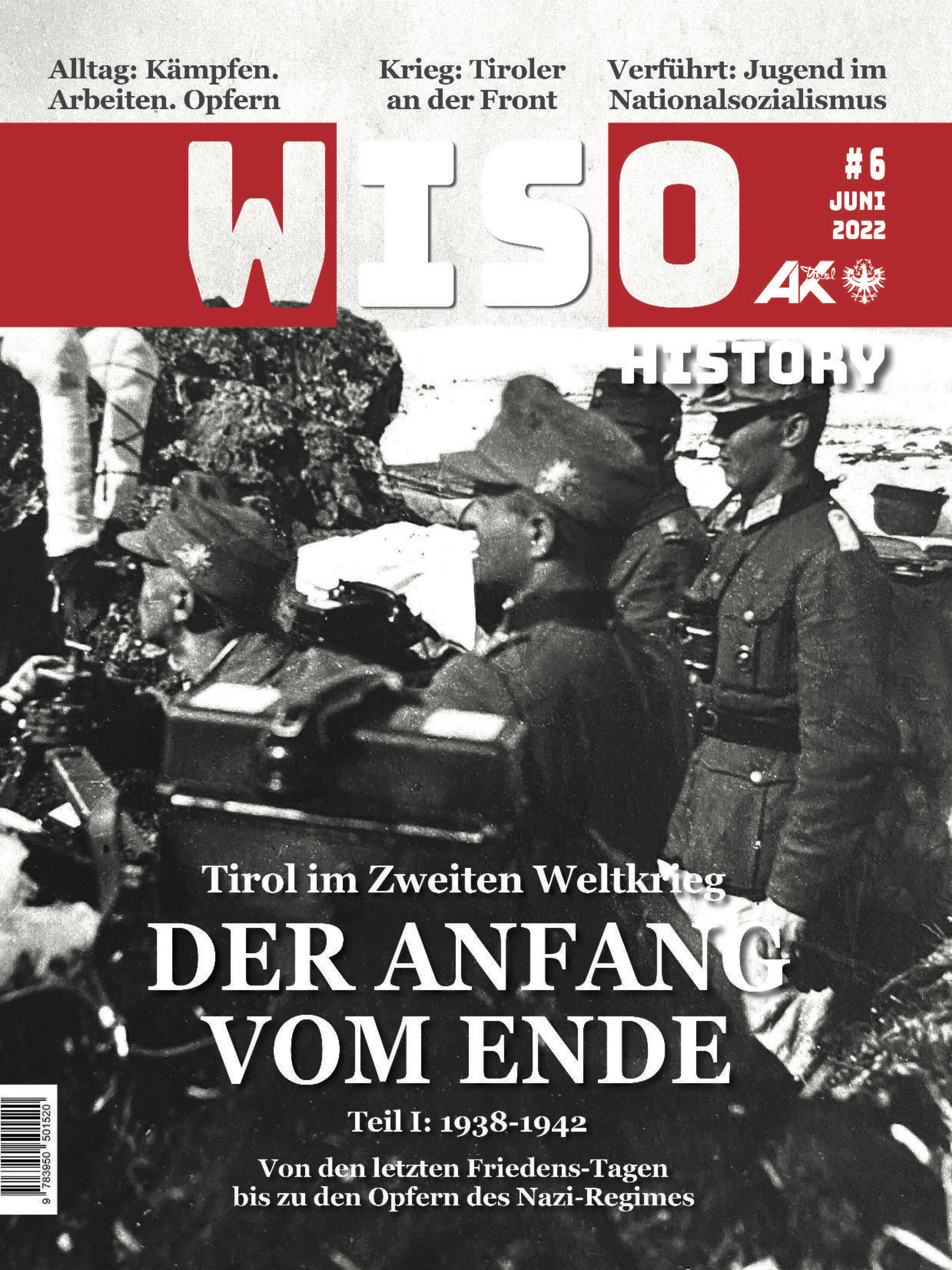 WISO History_Der Anfang vom Ende.  Tirol im Zweiten Weltkrieg 1938-1942