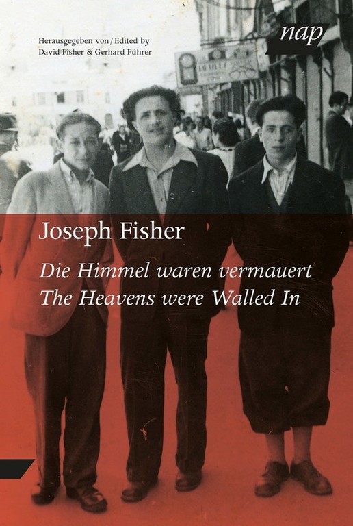 Joseph Fisher: Die Himmel waren vermauert