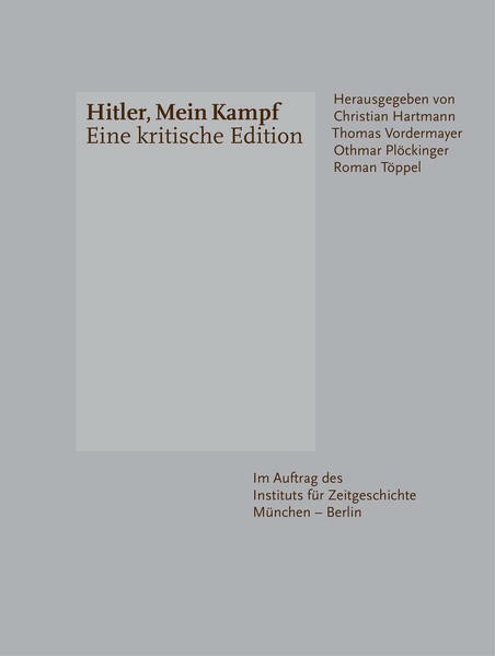 Kritische Edition von Hitlers "Mein Kampf"