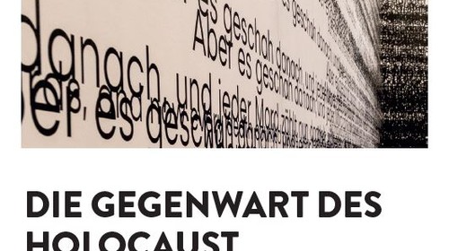 28. Jänner: Die Gegenwart des Holocaust - Podiumsgespräch