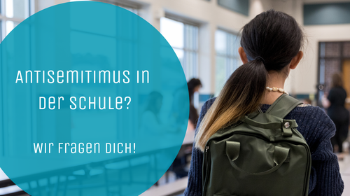 Projekt: Antisemitismus in der Schule