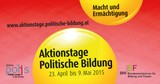 Aktionstage Politische Bildung 2015 - Neuer Veranstaltungskalender ab 9.1.2015 online: Schwerpunktthema Macht und Ermächtigung