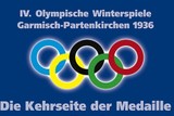 Ausstellung: Kehrseite der Medaille - Die Olympischen Winterspiele in Garmisch-Partenkirchen 1936