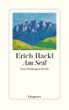 Erich Hackls „Am Seil“: Ein Bergfreund rettet Lucia Heilman und ihre Mutter vor dem Holocaust