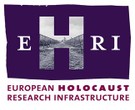 Neue europäische Institution zur Erforschung des Holocaust entsteht – EHRI wird zur permanenten Institution