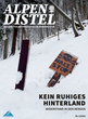 Alpendistel: „Kein ruhiges Hinterland. Widerstand in den Bergen“