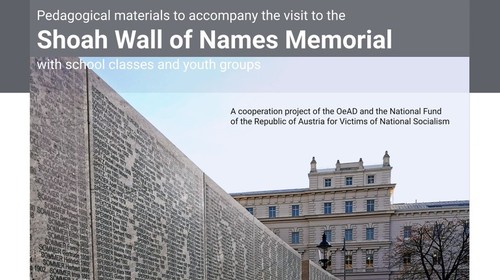 ﻿Pedagogical materials: Shoah Wall of Names Memorial